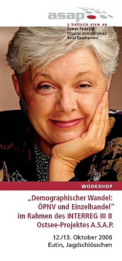 Informationsblatt über den ASAP Workshop "Demographischer Wandel: ÖPNV und Einzelhandel"